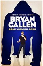 Watch Bryan Callen Complicated Apes Zumvo