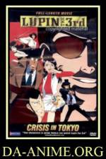 Watch Rupan sansei Hon no kioku Tokyo Crisis Zumvo