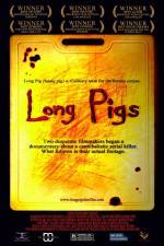 Watch Long Pigs Zumvo