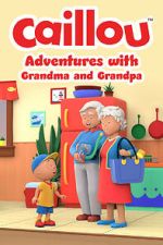 Watch Caillou: Adventures with Grandma and Grandpa (TV Special 2022) Zumvo