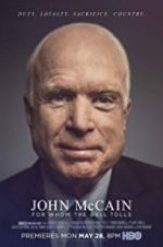 Watch John McCain: For Whom the Bell Tolls Zumvo