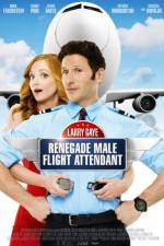 Watch Larry Gaye: Renegade Male Flight Attendant Zumvo