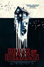 Watch House of Demons Zumvo