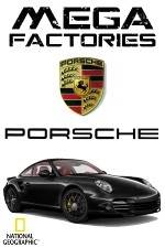 Watch National Geographic Megafactories: Porsche Zumvo