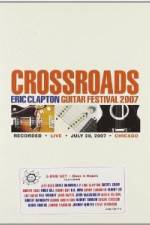 Watch Crossroads: Eric Clapton Guitar Festival Zumvo