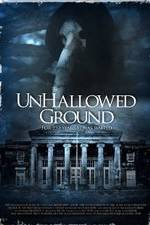 Watch Unhallowed Ground Zumvo