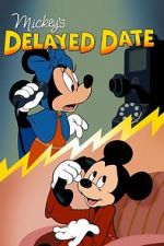 Watch Mickey\'s Delayed Date Zumvo