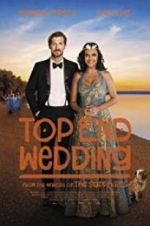 Watch Top End Wedding Zumvo