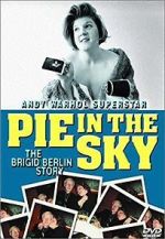 Watch Pie in the Sky: The Brigid Berlin Story Zumvo
