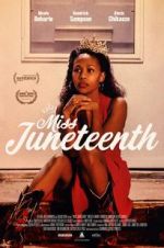 Watch Miss Juneteenth Zumvo