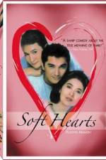 Watch Soft Hearts Zumvo