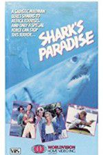 Watch Shark\'s Paradise Zumvo