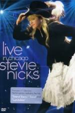 Watch Stevie Nicks: Live in Chicago Zumvo