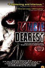 Watch Zombie Dearest Zumvo