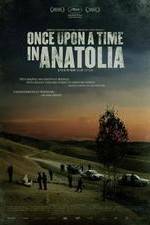 Watch Once Upon a Time in Anatolia Zumvo