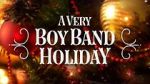 Watch A Very Boy Band Holiday Zumvo