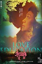 Watch Love Education Zumvo