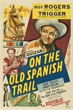 Watch On the Old Spanish Trail Zumvo