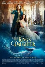 Watch The King\'s Daughter Zumvo