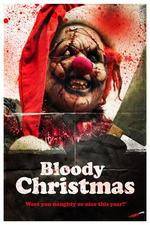 Watch Bloody Christmas Zumvo