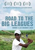 Watch Road to the Big Leagues Zumvo