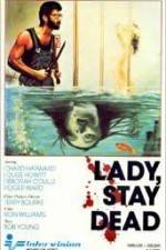 Watch Lady Stay Dead Zumvo