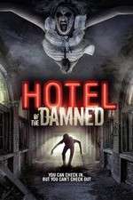 Watch Hotel of the Damned Zumvo