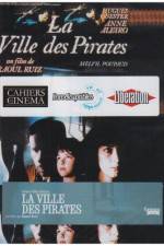 Watch City of Pirates (La ville des pirates) Zumvo