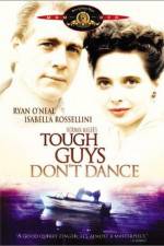 Watch Tough Guys Don't Dance Zumvo