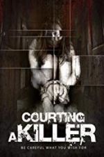 Watch Courting a Killer Zumvo