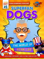 Watch Superfan Dogs: The World of Stan Lee Zumvo