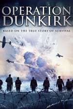 Watch Operation Dunkirk Zumvo