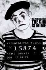 Watch The Girl Is Mime Zumvo