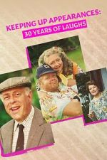 Watch Keeping Up Appearances: 30 Years of Laughs Zumvo