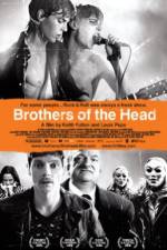 Watch Brothers of the Head Zumvo