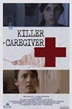 Watch Killer Caregiver Zumvo