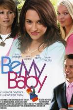 Watch Be My Baby Zumvo