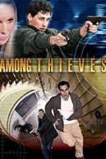 Watch Among Thieves Zumvo