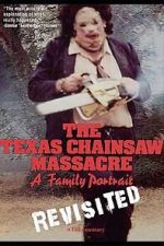 Watch The Texas Chainsaw Massacre: A Family Portrait Zumvo