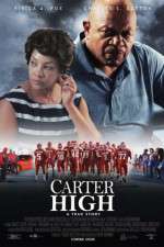 Watch Carter High Zumvo