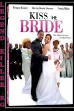 Watch Kiss the Bride Zumvo