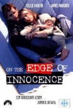 Watch On the Edge of Innocence Zumvo
