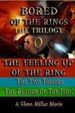 Watch Bored of the Rings: The Trilogy Zumvo