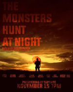 Watch The Monsters Hunt at Night Zumvo