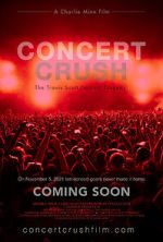 Watch Concert Crush: The Travis Scott Festival Tragedy Zumvo