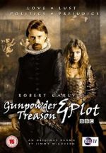 Watch Gunpowder, Treason & Plot Zumvo