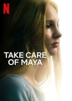 Watch Take Care of Maya Zumvo