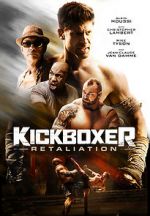 Watch Kickboxer: Retaliation Zumvo