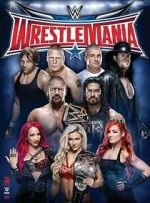 Watch WrestleMania 32 (TV Special 2016) Zumvo