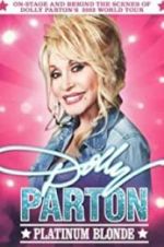 Watch Dolly Parton: Platinum Blonde Zumvo